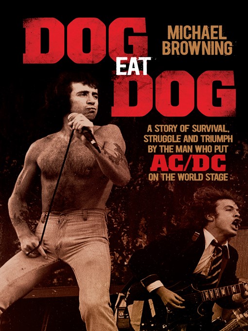 Title details for Dog Eat Dog by Michael Browning - Wait list
